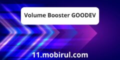 كيفية تحسين صوت هاتفك مع تطبيق Volume Booster GOODEV؟